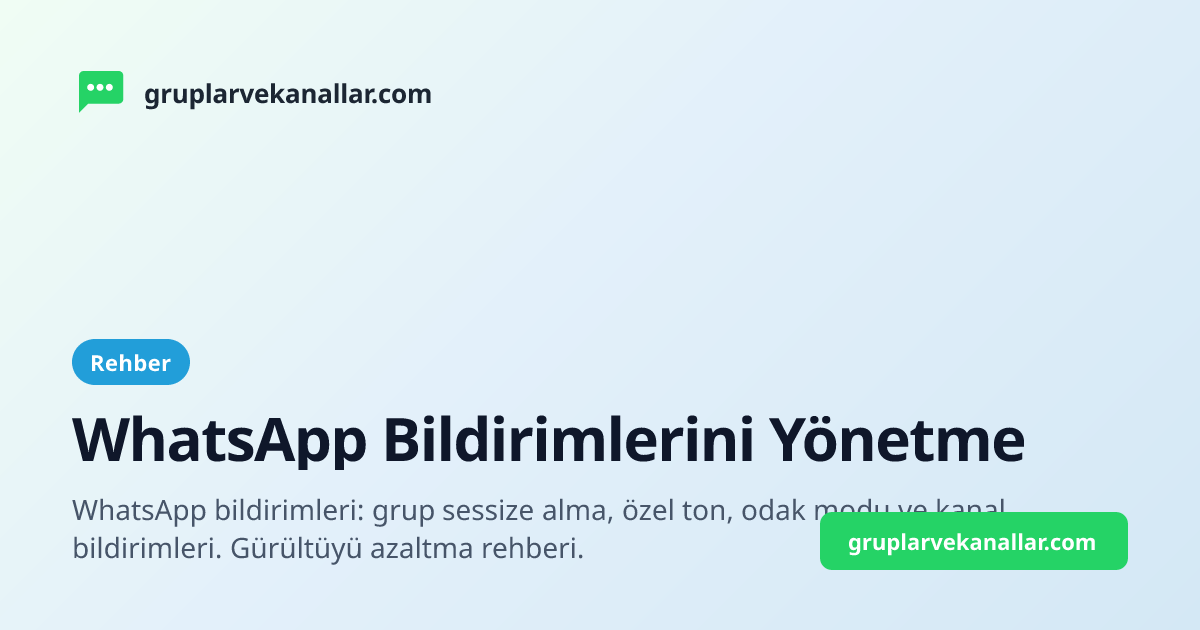 WhatsApp Bildirimlerini Yönetme
