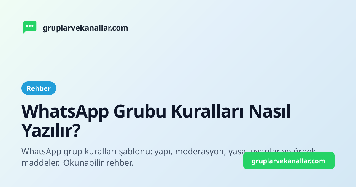 WhatsApp Grubu Kuralları Nasıl Yazılır?