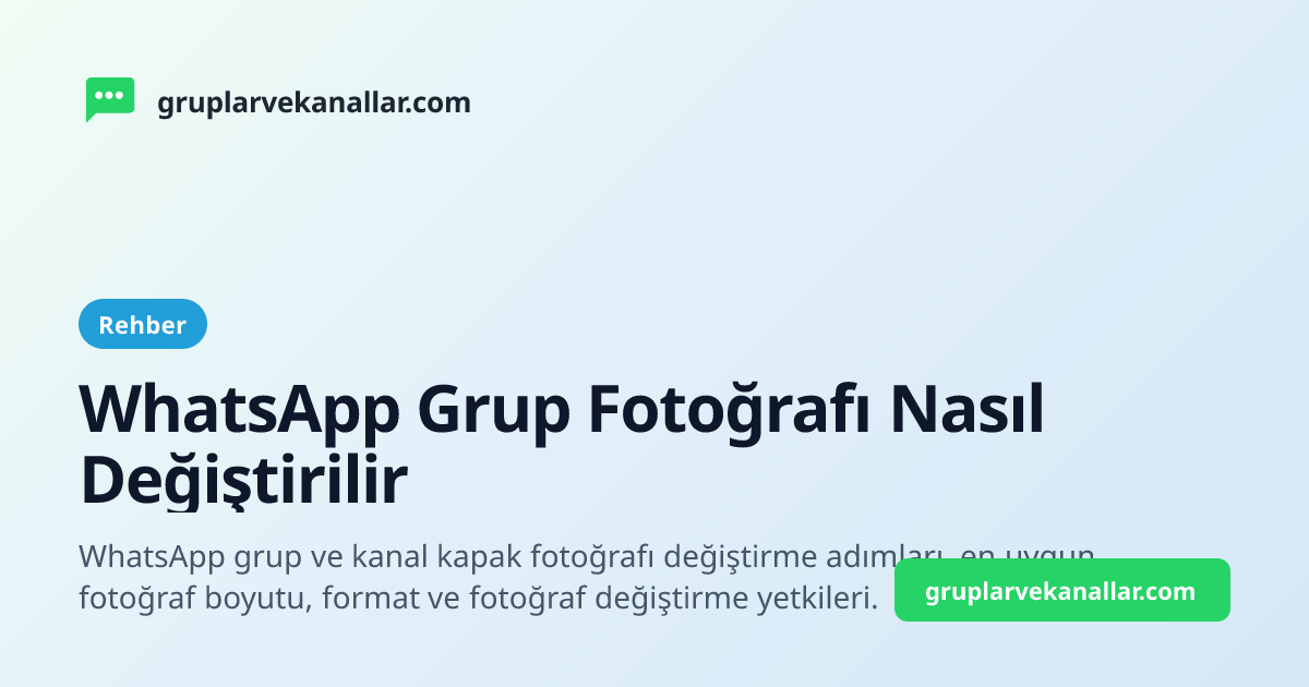 WhatsApp Grup Fotoğrafı Nasıl Değiştirilir